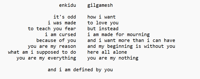 duet poem on Enkidu and Gilgamesh from the Epic of Gilgamesh